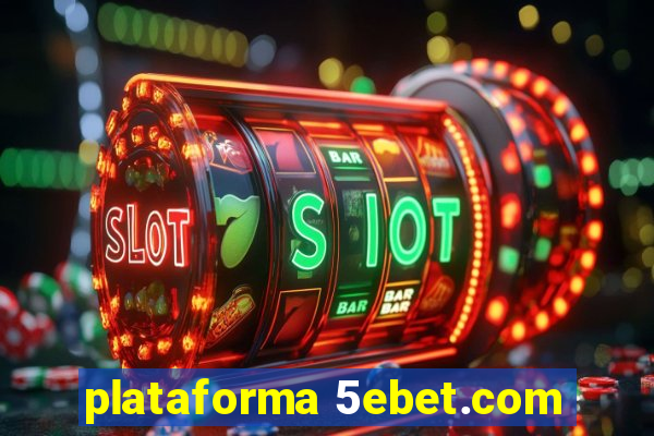 plataforma 5ebet.com